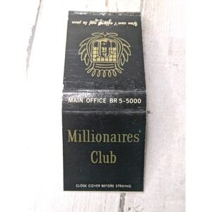 Vintage Matchbook Cover Millionaire's Club Chicago You Can't‎ Afford Not To Join
